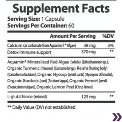 Supplement facts label showing 1 capsule serving size for Advanced Glutathione Support with ingredients like Aquamin Red Algae and organic herbs.